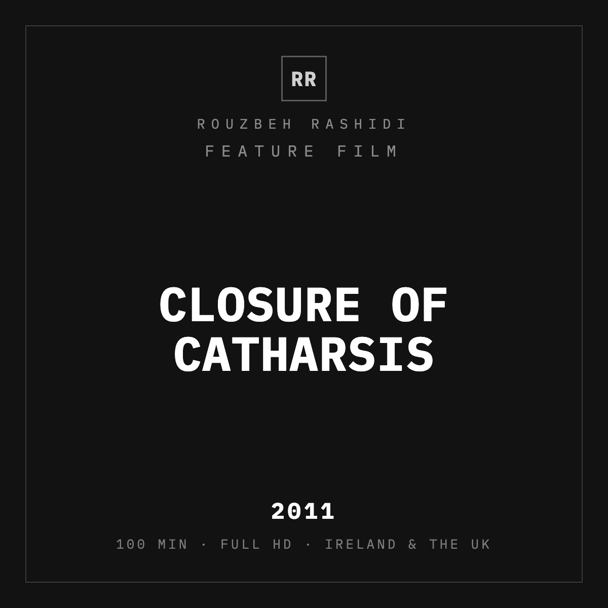 Closure Of Catharsis (2011) — typographic plate, Rouzbeh Rashidi