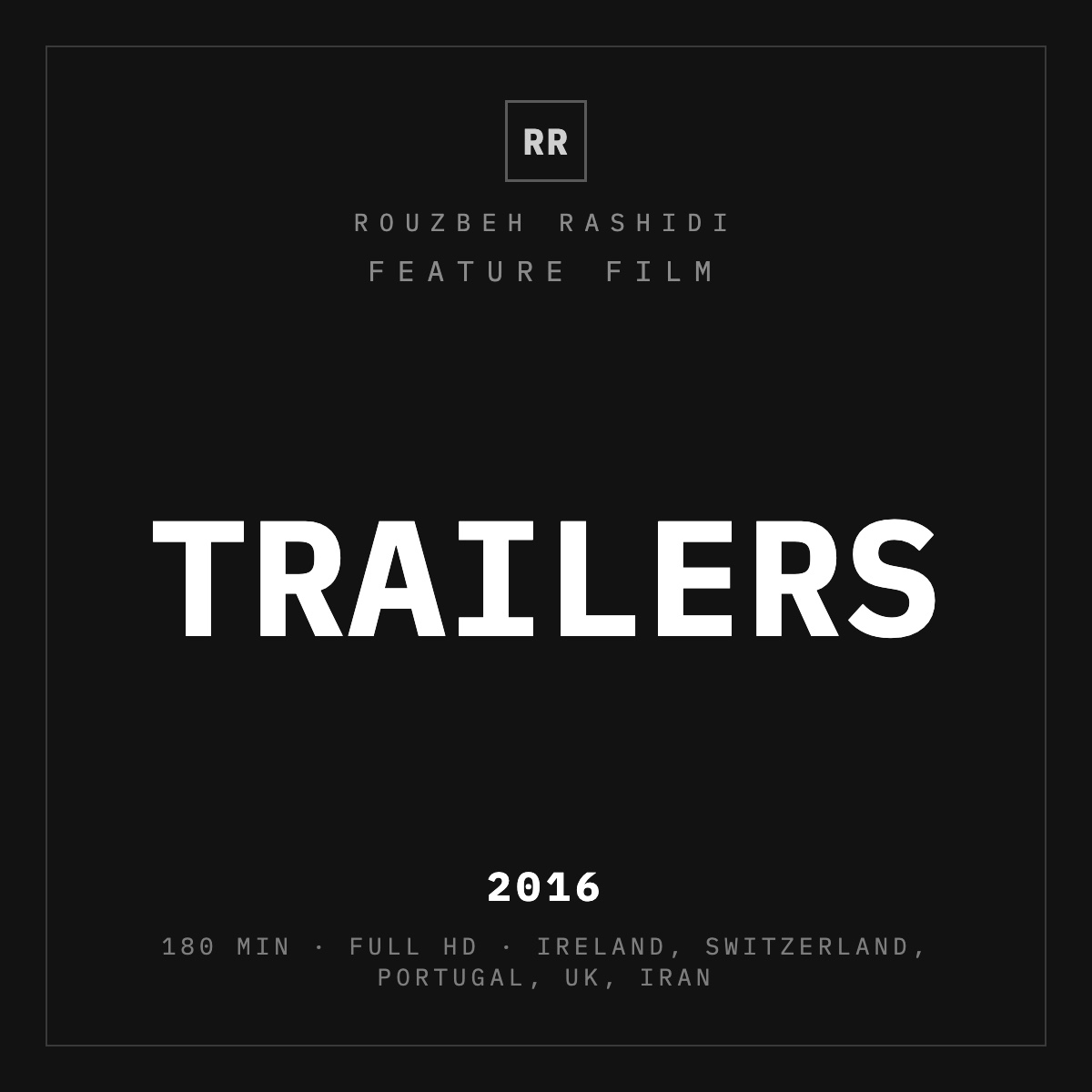 Trailers (2016) — typographic plate, Rouzbeh Rashidi