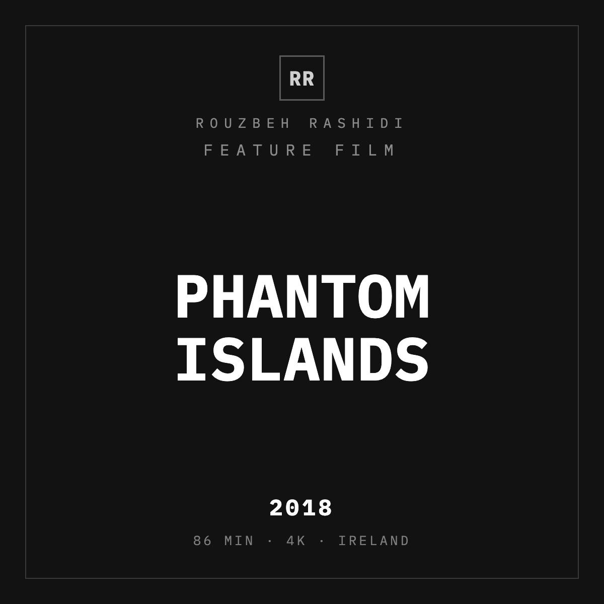 Phantom Islands (2018) — typographic plate, Rouzbeh Rashidi