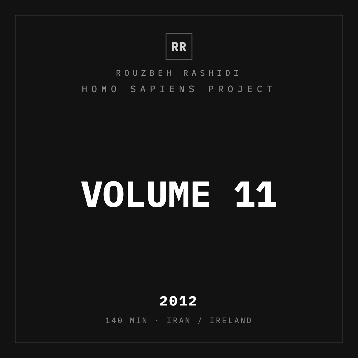 Homo Sapiens Project, Volume 11 — typographic plate, Rouzbeh Rashidi