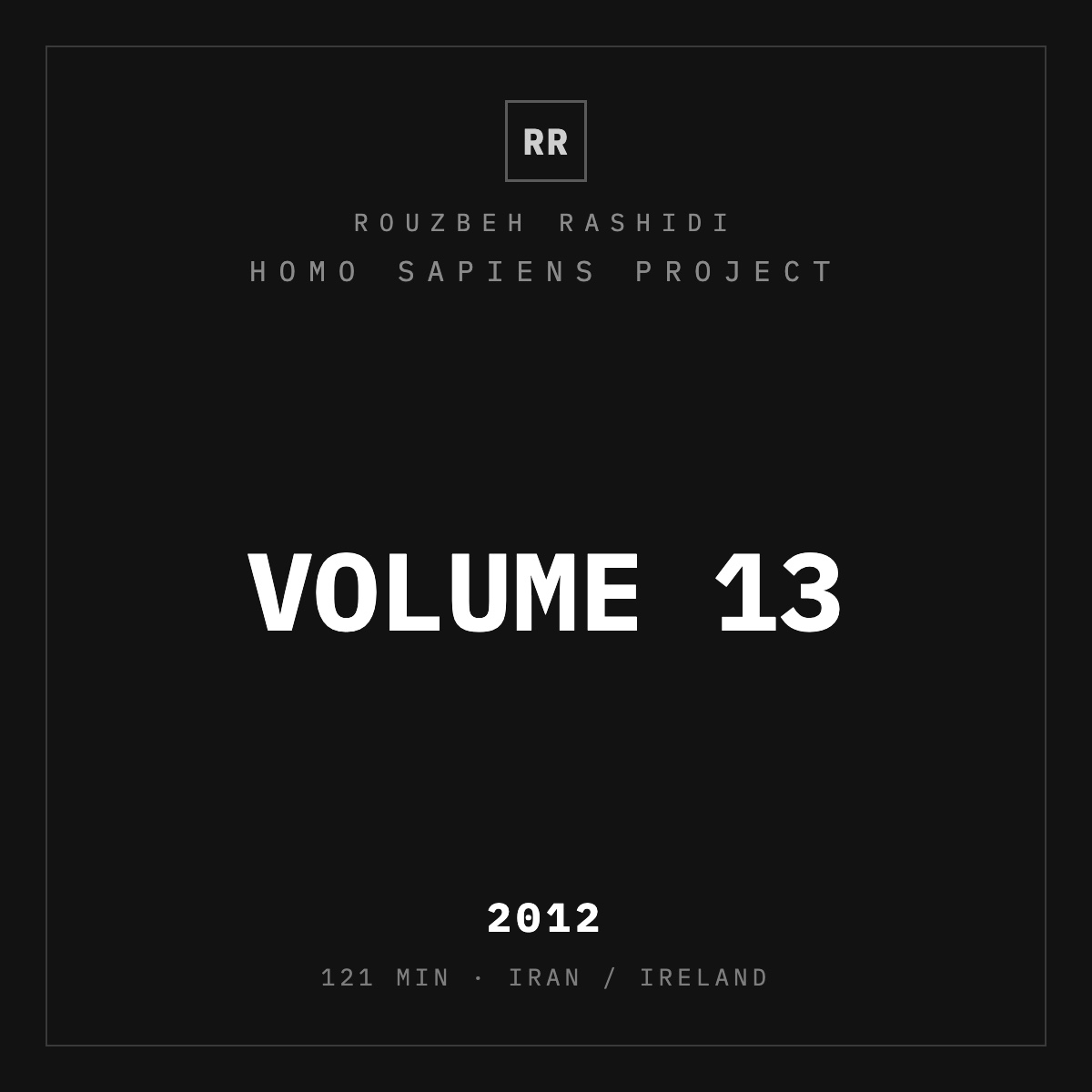 Homo Sapiens Project, Volume 13 — typographic plate, Rouzbeh Rashidi