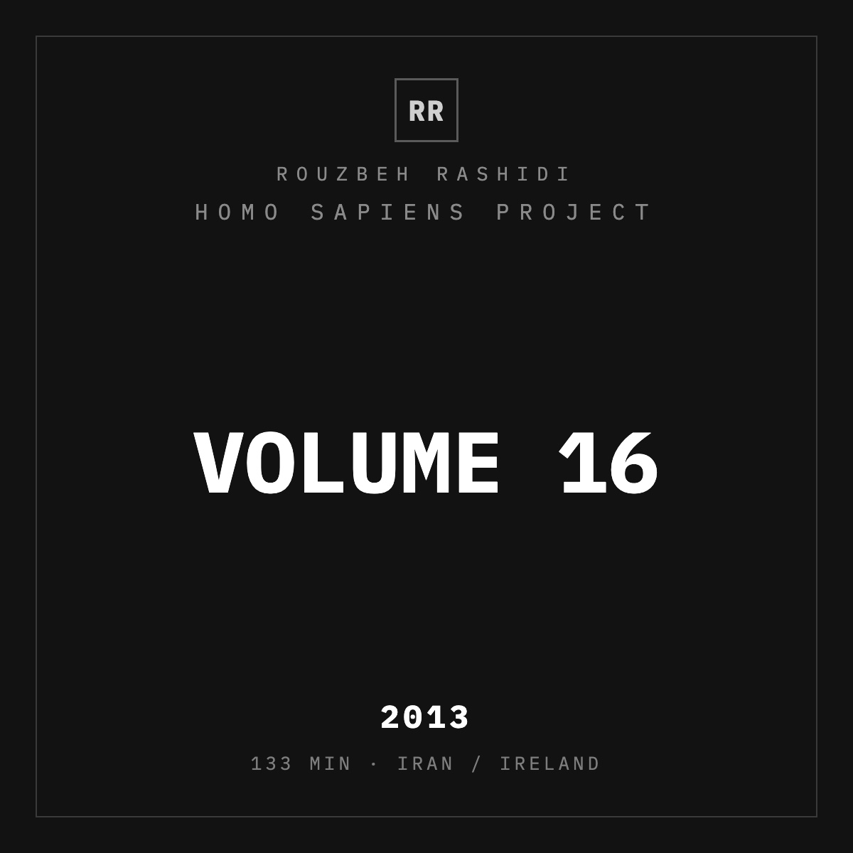 Homo Sapiens Project, Volume 16 — typographic plate, Rouzbeh Rashidi